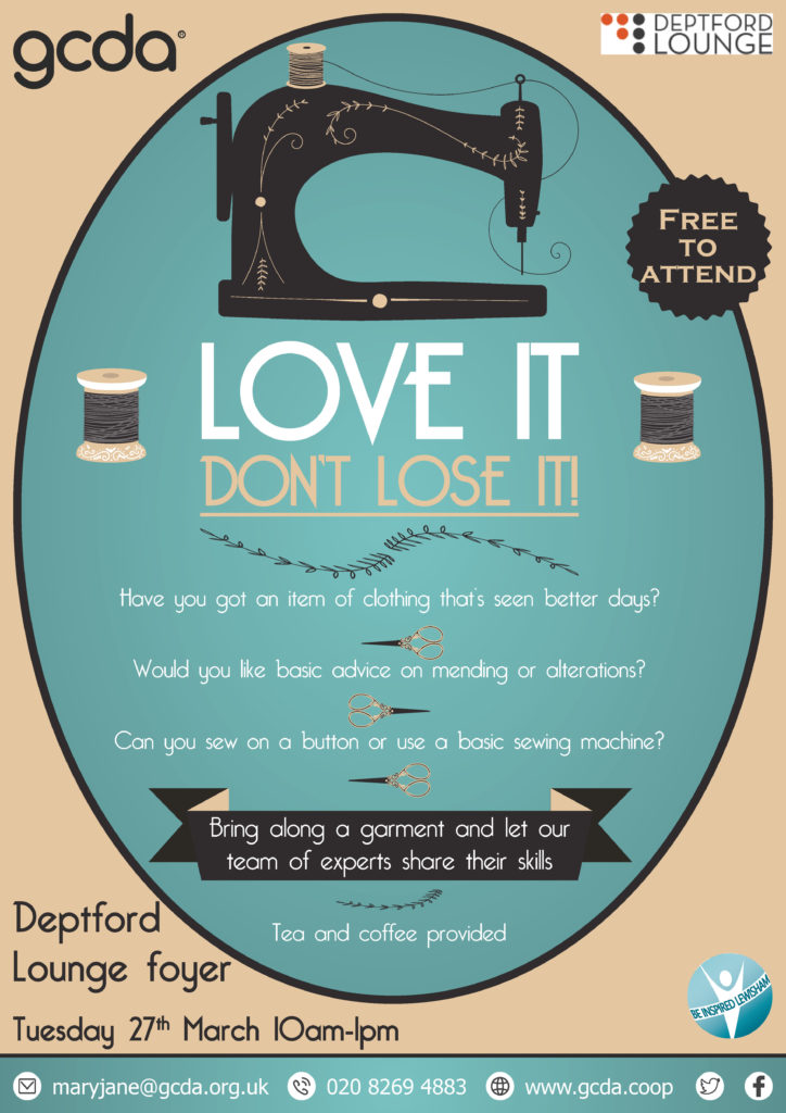 Love it don't lose it, Lewisham event, Deptford Lounge 